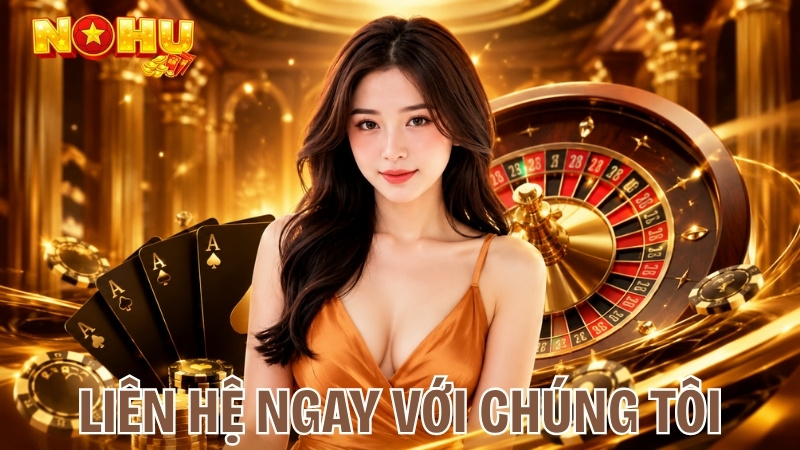 Liên hệ ngay với chúng tôi khi cần hỗ trợ