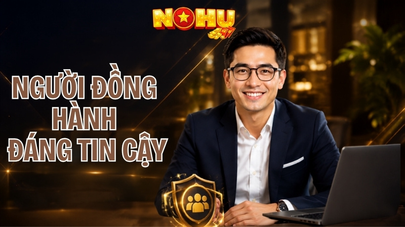 Người đồng hành đáng tin cậy